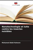 Mohamed Abdel-Raheem - Nanotechnologie et lutte contre les insectes nuisibles