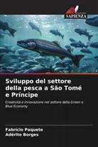 Adérito Borges, Fabrício Paquete - Sviluppo del settore della pesca a São Tomé e Príncipe