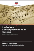 Vanessa Fernandes, Marcia Regina Selpa Heinzle - Itinéraires d'enseignement de la musique