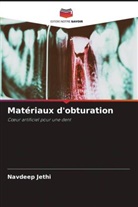 Navdeep Jethi - Matériaux d'obturation