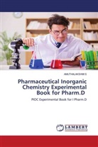 Amuthalakshmi S - Pharmaceutical Inorganic Chemistry Experimental Book for Pharm.D