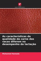 Mohamed Hamada - As características da qualidade da carne das vacas diferem no desempenho da lactação
