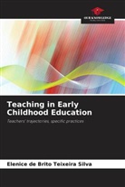 Elenice de Brito Teixeira Silva - Teaching in Early Childhood Education