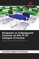 Lee Elvis Siqueira de Oliveira - Dropouts in Subsequent Courses at the IF-SC Campus Criciuma