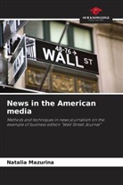 Natalia Mazurina - News in the American media