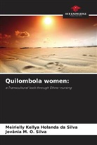 Meirielly Kellya Holanda Da Silva, Jovânia M. O. Silva - Quilombola women: