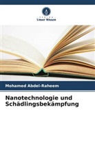 Mohamed Abdel-Raheem - Nanotechnologie und Schädlingsbekämpfung