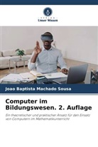 João Baptista Machado Sousa - Computer im Bildungswesen. 2. Auflage