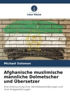 Michael Solomon - Afghanische muslimische männliche Dolmetscher und Übersetzer