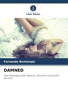 Fernanda Bontempo - DAMNED