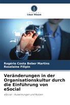 Rogério Costa Beber Martins, Roselaine Filipin - Veränderungen in der Organisationskultur durch die Einführung von eSocial