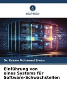 Dr Essam Mohamed Elwan, Dr. Essam Mohamed Elwan, Essam Mohamed Elwan - Einführung von eines Systems für Software-Schwachstellen