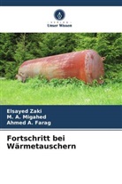 Ahmed A Farag, Ahmed A. Farag, M A Migahed, M. A. Migahed, Elsayed Zaki - Fortschritt bei Wärmetauschern