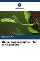 Priyanka Puri - Reihe Biogeographie - Teil I: Anpassung