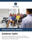Shulammite Idowu Adefokun - Goldener Apfel