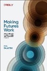 Phil Balagtas - Making Futures Work
