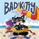 Nick Bruel, Nick Bruel - Bad Kitty Goes to the Beach