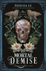 Vanessa Le - His Mortal Demise