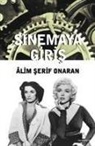 Alim serif Onaran - Sinemaya Giris