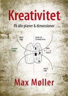 Max Møller - Kreativitet