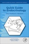 Brittany Bruggeman S, Brittany Bruggeman S, Laura Michelle Jacobsen, Laura Michelle Jacobsen, William Winter E, William Winter E - Quick Guide to Endocrinology