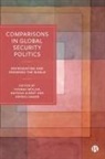 Mathias Albert, Kerrin Langer, Thomas Müller - Comparisons in Global Security Politics