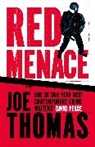 Joe Thomas, Thomas Joe - Red Menace