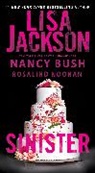 Nancy Bush, Lisa Jackson, Rosalind Noonan - Sinister