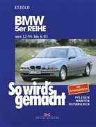Rüdiger Etzold - BMW 5er Reihe 12/95 bis 6/03