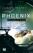 Elea Brandt - Phoenix Rises