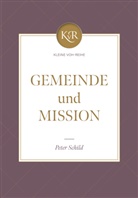 Peter Schild - Gemeinde und Mission