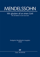 Felix Mendelssohn Bartholdy, Günter Graulich - Wir glauben all an einen Gott (Klavierauszug)