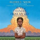 Mildred D Taylor, Mildred D. Taylor - Roll of Thunder, Hear My Cry (Audio book)