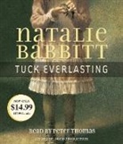 Natalie Babbitt, Peter Thomas - Tuck Everlasting (Audio book)