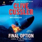 Scott Brick, Clive Cussler, Boyd Morrison - Final Option (Hörbuch)