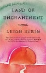 Leigh Stein - Land of Enchantment