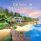 Debbie Macomber, Sandy Rustin, Roger Wayne - A Walk Along the Beach (Hörbuch)