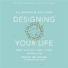Bill Burnett, Dave Evans - Designing Your Life (Audio book)