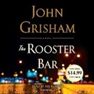 Ari Fliakos, John Grisham - The Rooster Bar (Audio book)