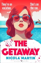 Nicola Martin, Martin Nicola - The Getaway