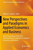 William C Gartner, William C. Gartner - New Perspectives and Paradigms in Applied Economics and Business