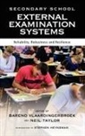 Neil Taylor, Barend Vlaardingerbroek - Secondary School External Examination Systems
