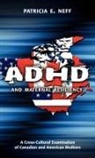 Patricia E. Neff - ADHD and Maternal Resiliency