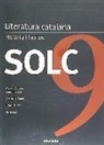 Antònia Carré i Pons, Toni Sala - Solc 9 : literatura catalana : història i textos