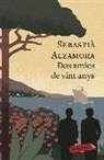 Sebastià Alzamora - Dos amics de vint anys