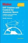 Sandy Antunes, Antunes Sandy - DIY Comms and Control for Amateur Space
