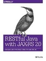 Bill Burke, Burke Bill - RESTful Java with JAX-RS 2.0
