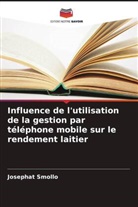 Josephat Smollo - Influence de l'utilisation de la gestion par téléphone mobile sur le rendement laitier