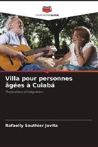 Rafaelly Southier Jovita - Villa pour personnes âgées à Cuiabá