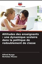Nicholas Musau, Alfred Nyaga - Attitudes des enseignants : une dynamique scolaire dans la politique de redoublement de classe